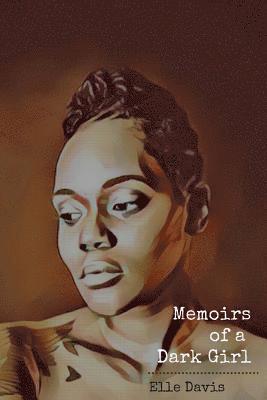 bokomslag Memoirs of a Dark Girl