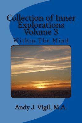 Collection of Inner Explorations Volume 3: Collection of Inner Explorations Volume 3 1