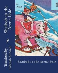 bokomslag Shaibob in the Arctic Pole