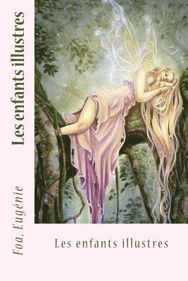 Foa Eugenie, Sir Angels - Les enfants illustres, Häftad