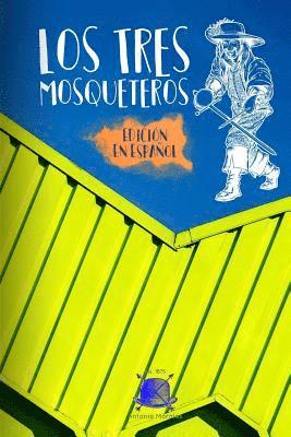 Los Tres Mosqueteros (Edicion en Español) 1