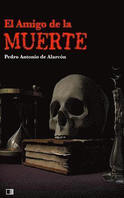 El amigo de la muerte 1