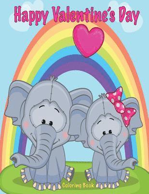 Happy Valentine's Day Coloring Book 1