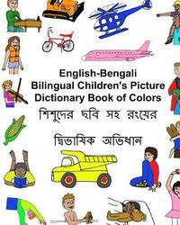 bokomslag English-Bengali Bilingual Children's Picture Dictionary Book of Colors