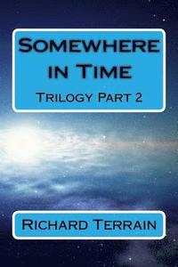 bokomslag Somewhere in Time: Trilogy Part 2