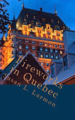Fireworks in Quebec 1