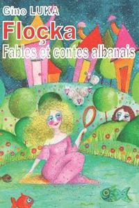 bokomslag Floçka: Fables et contes albanais