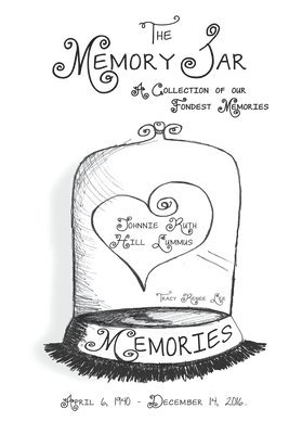 bokomslag Johnnie Ruth Hill Lummus: Memory Jar Book