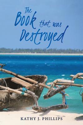 The Book That Was Destroyed