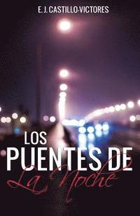 bokomslag Los puentes de la noche