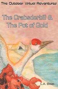 bokomslag The Crabsderbill & The Pot of Gold