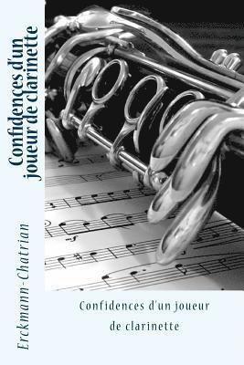 Confidences d'un joueur de clarinette
