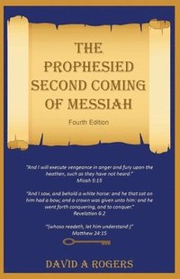 bokomslag The Prophesied Second Coming of Messiah