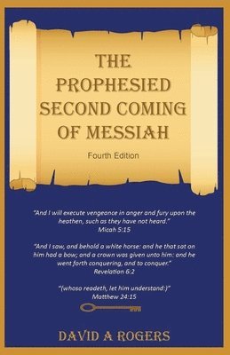 The Prophesied Second Coming of Messiah 1