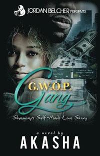 bokomslag Gwop Gang: Shauntay's Self-Made Love Story