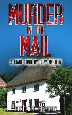 bokomslag Murder in the Mail: A Diane Dimbleby Cozy Mystery
