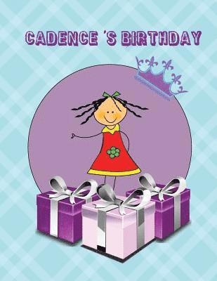 Cadence's Birthday 1