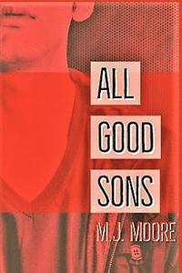 bokomslag All Good Sons