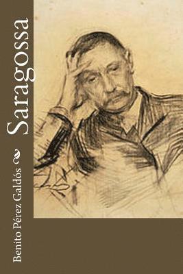 Benito Perez Galdos - Saragossa, Häftad