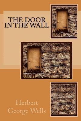 Herbert George Wells, G-Ph Ballin - The Door in the Wall, Häftad