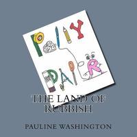 bokomslag Polly Paper: The Land of Rubbish