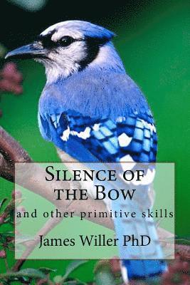 bokomslag Silence of the Bow: A research project