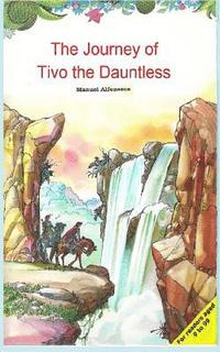 bokomslag The Journey of Tivo the Dauntless