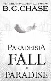 bokomslag Paradeisia: Fall of Paradise