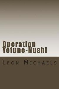 bokomslag Operation Yofune-Nushi: A Black Ops Novel