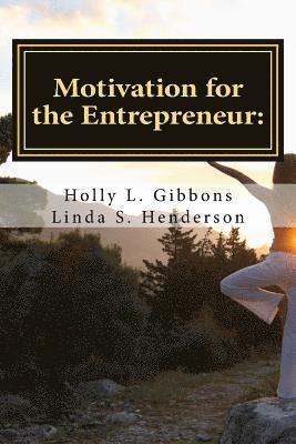 Motivation for the Entrepreneur 1
