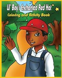 bokomslag Lil' Boy's Enchanted Red Hat: Coloring and Activity Book