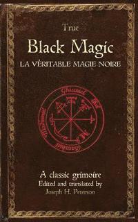 bokomslag True Black Magic (La véritable magie noire)