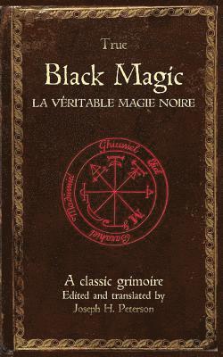 True Black Magic (La véritable magie noire) 1