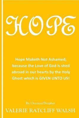 Valerie Ratcliff Walsh - Hope, Häftad