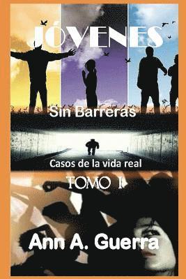 Daniel Guerra, Ann a. Guerra - Jovenes: Sin Barreras: Casos de la vida real, Häftad. Tillgänglighet: Lägg i varukorg