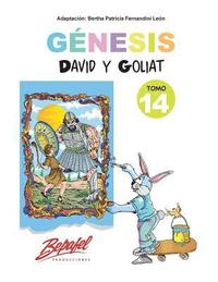 bokomslag Génesis-David y Goliat-Tomo 14: Cuento Ilustrado