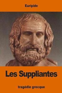 bokomslag Les Suppliantes