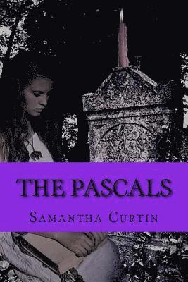 bokomslag The Pascals: A Summer's Hollow Novel