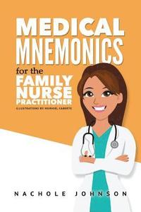 bokomslag Medical Mnemonics for the Family Nurse Practitioner