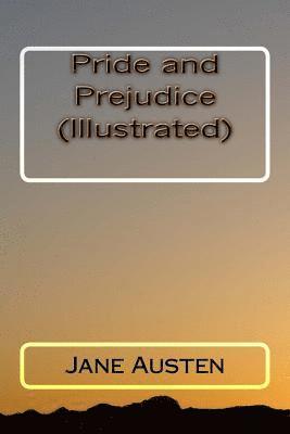 bokomslag Pride and Prejudice (Illustrated)