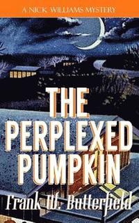 bokomslag The Perplexed Pumpkin