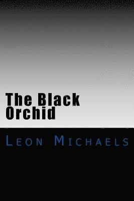 The Black Orchid: A Black Ops Novel 1