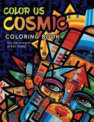 Color Us Cosmic: Coloring Book 1