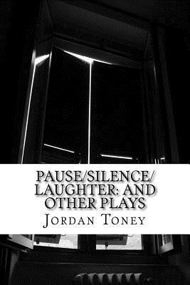 bokomslag Pause/Silence/Laughter: And Other Plays