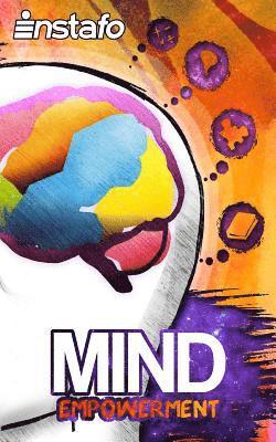 Mind Empowerment: Unleash the Power of Your Mind 1