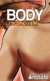 bokomslag Body Empowerment: Unearth the Force of Your Body