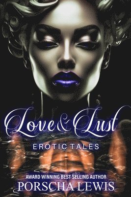 bokomslag Love & Lust Erotic Tales