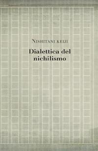 bokomslag Dialettica del nichilismo