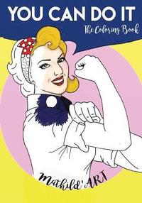 bokomslag You can do it: The coloring book