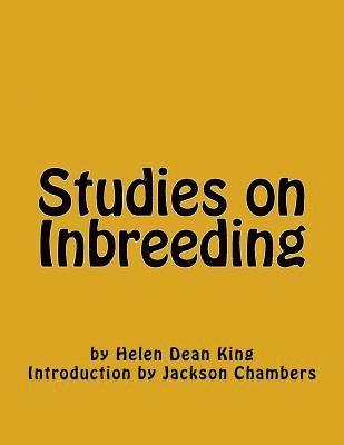 Helen Dean King - Studies on Inbreeding, Häftad